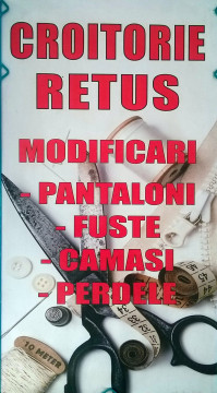 Atelier de croitorie si retus